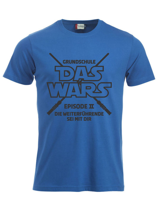 Abgänger T-Shirt Das Wars